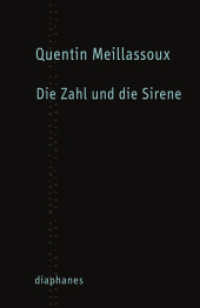 Die Zahl und die Sirene : Eine Entschlüsselung von Mallarmés 'Würfelwurf' (TransPositionen) （2013. 240 S. 21 cm）