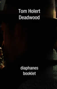 Deadwood (booklet) （2013. 128 S. 18 cm）