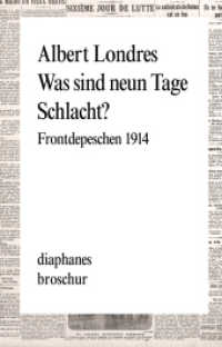 Was sind neun Tage Schlacht? : Frontdepeschen 1914 (diaphanes Broschur) （2014. 144 S. 20 cm）