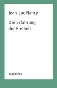 Die Erfahrung der Freiheit : Überarb. Habil.-Schr. (TransPositionen) （2015. 224 S. 21 cm）