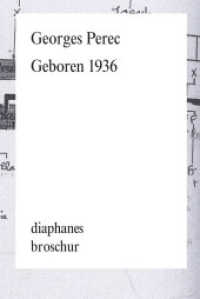 Geboren 1936 (diaphanes Broschur) （2015. 96 S. 18.5 cm）