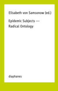 Epidemic Subjects - Radical Ontology （2017. 168 S. 21 cm）