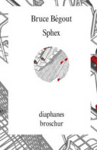 Sphex : Krankhafte Phantasien (diaphanes Broschur) （2016. 243 S. 20 cm）