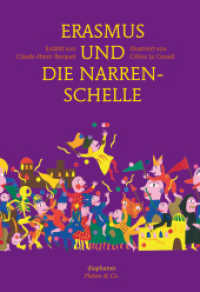 Erasmus und die Narrenschelle (Platon & Co.) （2014. 64 S. 64 farb. Abb. 21.6 cm）