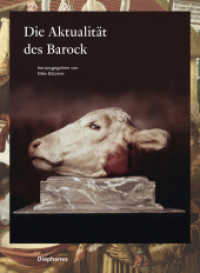 Die Aktualität des Barock (hors série) （2014. 288 S. m. zahlr. Abb. 22.5 cm）