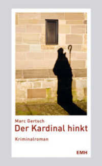 Der Kardinal hinkt : Kriminalroman （1., Aufl. 2010. 221 S. 19.5 cm）