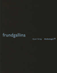 frundgallina (Anthologie Bd.18) （2010. 48 S. 65 Diagr., 33 Farbfotos. 21 cm）