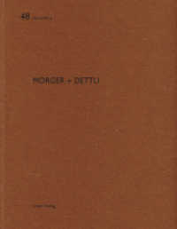 Morger + Dettli (De aedibus Bd.48) （1. Aufl. 2013. 92 S. 49 Abbildungen, 76 Pläne. 29 cm）