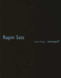 Rapin Saiz (Anthologie Bd.27) （1. Aufl. 2013. 48 S. 50 Abbildungen, 26 Pläne. 21 cm）