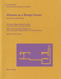 Climate as a Design Factor (Laboratorium Vol.1) （2., überarb. Aufl. 2013. 88 S. 33 Abbildungen, 114 Diagramme. 22）