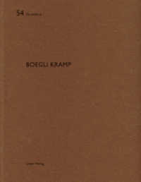 Boegli Kramp (De aedibus Bd.54) （2014. 96 S. 70 Pläne/Skizzen. 29 cm）