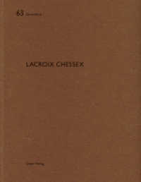 Lacroix Chessex (De aedibus Bd.56) （1. Aufl. 2015. 88 S. 86 Skizzen/Pläne. 29 cm）