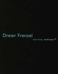 Dreier Frenzel (Anthologie .35) （2016. 48 S. 21 Pläne/Skizzen. 21 cm）