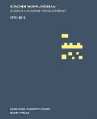 Zürcher Wohnungsbau 1995-2015. Zurich Housing Development 1995-2015 （2017. 476 S. 713 Pläne und Skizzen. 29.5 cm）