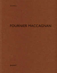 Fournier-Maccagnan : (französisch/italienisch) (De aedibus) （2026. 72 S. ca. 100 Abbildungen. 29 cm）