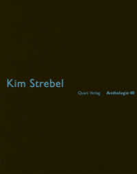 Kim Strebel (Anthologie .40) （2018. 52 S. 47 Skizzen/Pläne. 21 cm）