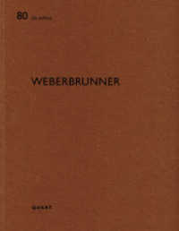weberbrunner : (De aedibus Band 80) (De aedibus 80) （2019. 92 S. 34 Pläne. 29 cm）
