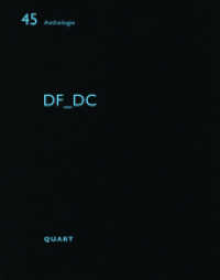 DF_DC (Anthologie 45) （2020. 52 S. 48 Abbildungen und 28 Pläne. 21 cm）