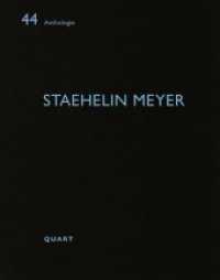 Staehelin Meyer (Anthologie 44) （2020. 68 S. 28 Pläne. 21 cm）