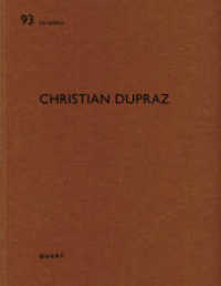 Christian Dupraz (De aedibus 93) （2021. 112 S. 42 Pläne. 29 cm）