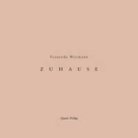 Zuhause (Einzelausgabe) （2021. 40 S. 12 Abb. 18 cm）