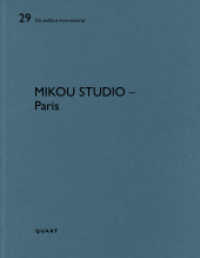 Mikou Studio - Paris (De aedibus international 29) （2023. 76 S. 119 Abbildungen, 49 Pläne. 29 cm）