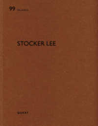 Stocker Lee (De aedibus 99) （2023. 108 S. 105 Abbildungen und 60 Pläne. 29 cm）