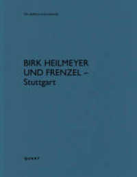Birk Heilmeyer und Frenzel - Stuttgart (De aedibus international) （2025. ca. 80 Abbildungen und ca. 40 Pläne. 29 cm）