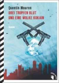 Drei Tropfen Blut und eine Wolke Kokain : Roman (Franck .1) （1. Auflage. 2017. 220 S. 19,5 cm）