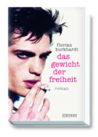 Das Gewicht der Freiheit : Roman （2018. 192, 192 S. 212 mm）