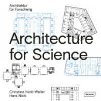 Architecture for Science | Architektur für Wissenschaft （2022. 176 S. 250 Abb. 22 cm）