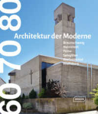 60 70 80. Architektur der Moderne : Braunschweig Wolfsburg Salzgitter Wolfenb&uuml;ttel Helmstedt Peine （2023. 240 S. Abbildungen. 18.5 cm）