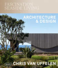 Fascination Seaside Living : Architecture & Design （2024. 224 S. Abbildungen. 28 cm）