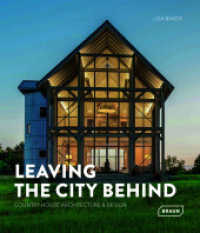 Leaving the City Behind : Country House Architecture & Design （2026. 192 S. Abbildungen. 28 cm）