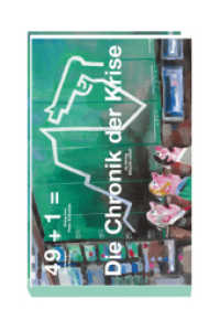 Die Chronik der Krise （2009. 64 S. m. 49 z. Tl. farb. Cartoons. 12 cm）