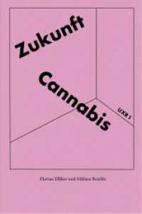 Zukunft Cannabis (Unexplored Realities) （2025. 104 S. 14 x 21 cm）
