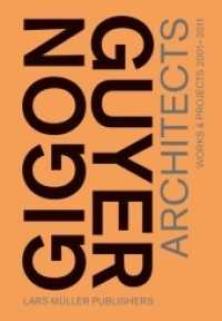 Gigon/Guyer Architects : Works & Projects 2001 - 2011 （2. Aufl. 2012. 608 S. 935 Abb. 24 cm）