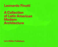 Leonardo Finotti - A Collection of Latin American Modern Architecture （2016. 160 S. 103 Abb. 24 x 30 cm）