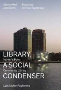 Library, a Social Condenser : Hunter's Point Community Library