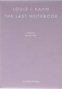 Louis I. Kahn: The Last Notebook, m. 1 Buch, m. 1 Buch, 2 Teile （2024. 192 S. 82 Abb. 21 cm）