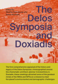 The Delos Symposia and Doxiadis （2024. 504 S. 216 Abb. 24 cm）