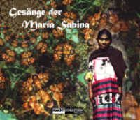 Gesänge der Maria Sabina : CD & Booklet im Schuber （2006. Booklet: 120 S.）