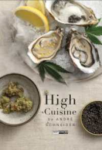 HIGH CUISINE （2024. 402 S. 29 cm）