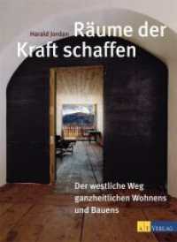 Räume der Kraft schaffen : Der westliche Weg ganzheitlichen Wohnens und Bauens （2. Aufl. 2004. 304 S. Illustrationen. 23 cm）