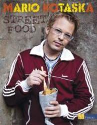Street Food （2012. 200 S. 173 farb. Abb. 245 mm）