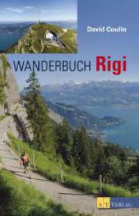 Wanderbuch Rigi （2. Aufl. 2015. 176 S. 100 farbige Abbildungen. 21 cm）