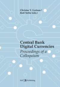 Central Bank Digital Currencies (CBDCs): Proceedings of a Colloquium