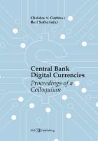Central Bank Digital Currencies (CBDCs): Proceedings of a Colloquium
