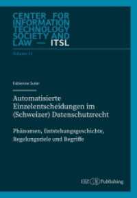 Automatisierte Einzelentscheidungen im (Schweizer) Datenschutzrecht: Phänomen, Entstehungsgeschichte, Regelungsziele und Begriff