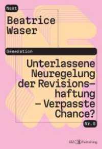 Unterlassene Neuregelung der Revisionshaftung - Verpasste Chance?